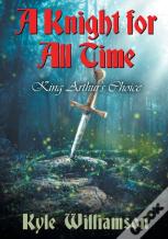 A Knight For All Time
