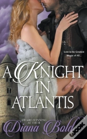 A Knight In Atlantis