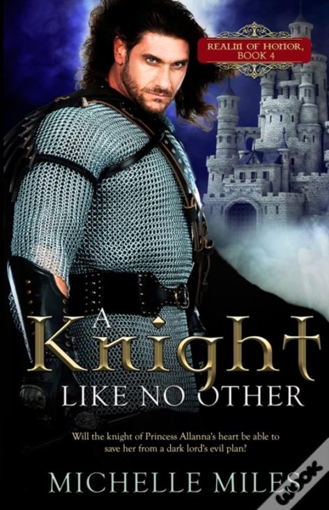 A Knight Like No Other