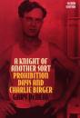 A Knight Of Another Sort - Preview