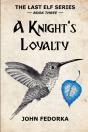 A Knight'S Loyalty - Preview
