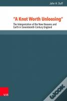 A Knot Worth Unloosing