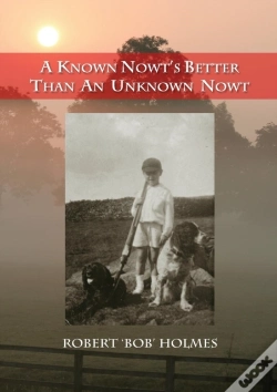 Capa do artigo A Known Nowt'S Better Than An Unknown Nowt