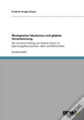 A-Kologischer Idealismus Und Globale Verantwortung