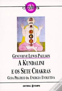 Capa do artigo A Kundalini e os Sete Chakras