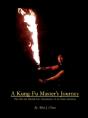 A Kung-Fu Master'S Journey - Preview