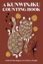 A Kunwinjku Counting Book - Preview