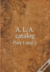 Capa do artigo A. L. A. Catalog Part 1 And 2