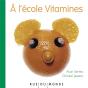 A L Ecole Vitamine ! - Preview