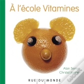 A L Ecole Vitamine !