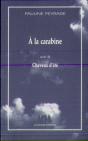 À La Carabine ; Cheveux D'Été - Preview