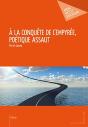À La Conquête De L'Empyrée, Poétique Assaut - Preview