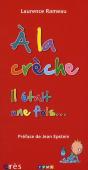 À La Crèche ; Il Était Une Fois... - Preview