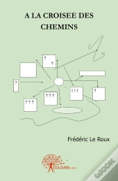 À La Croisée Des Chemins