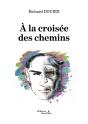 À La Croisée Des Chemins - Preview