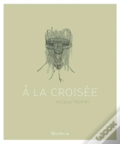 A La Croisee