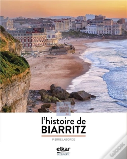 Capa do artigo A La Decouverte De L Histoire De Biarritz