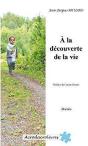 A La Decouverte De La Vie - Preview