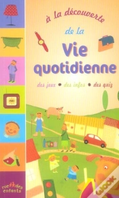 Capa do artigo A La Decouverte; De La Vie Quotidienne