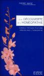 A La Decouverte De L'Homeopathie - Preview