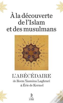 Capa do artigo À La Découverte De L'Islam Et Des Musulmans : L'Abécédaire