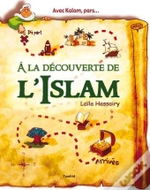 À La Découverte De L'Islam