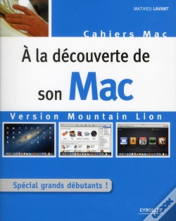 Capa do artigo A La Decouverte De Mac Os X Mountain Lion - Special Grands Debutants.