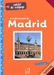 Capa do artigo À La Découverte De Madrid
