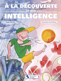 Capa do artigo À La Découverte De Mon Intelligence