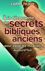 Capa do artigo A La Découverte De Secrets Bibliques Anciens