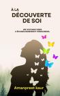 À La Découverte De Soi - Preview