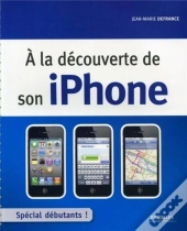 A La Decouverte De Son Iphone