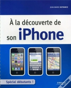 Capa do artigo A La Decouverte De Son Iphone