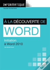 Capa do artigo À La Découverte De Word 2010 ; Initiation À Word 2010