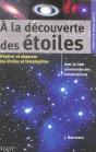 A La Decouverte Des Etoiles ; Reperer Et Observer Les Etoiles Et Les Planetes - Preview