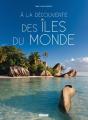 À La Découverte Des Îles Du Monde - Preview