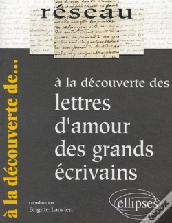 Capa do artigo A La Decouverte Des Lettres D'Amour Des Grands Ecrivains