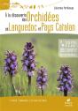 A La Decouverte Des Orchidees En Languedoc Et Pays Catalan - Preview