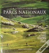 À La Découverte Des Parcs Nationaux