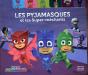 A La Decouverte Des Pyjamasques - Preview
