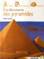 À La Découverte Des Pyramides - Preview