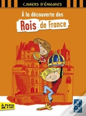 Capa do artigo À La Découverte Des Rois De France ; 9 Ans