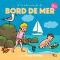 À La Découverte Du Bord De Mer - Preview