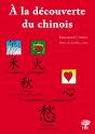 A La Decouverte Du Chinois - Preview
