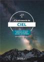 A La Decouverte Du Ciel - Planetes, Etoiles, Constellations, Sachez Les Reperer - Preview