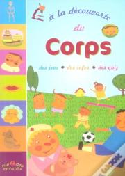 A La Decouverte; Du Corps