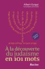 À La Découverte Du Judaïsme En 101 Mots (3e Édition) - Preview