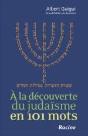 A La Decouverte Du Judaisme En 101 Mots - Preview