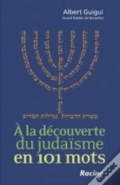 Capa do artigo A La Decouverte Du Judaisme En 101 Mots