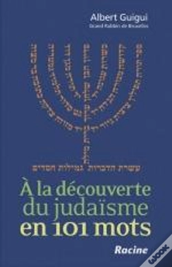 Capa do artigo A La Decouverte Du Judaisme En 101 Mots